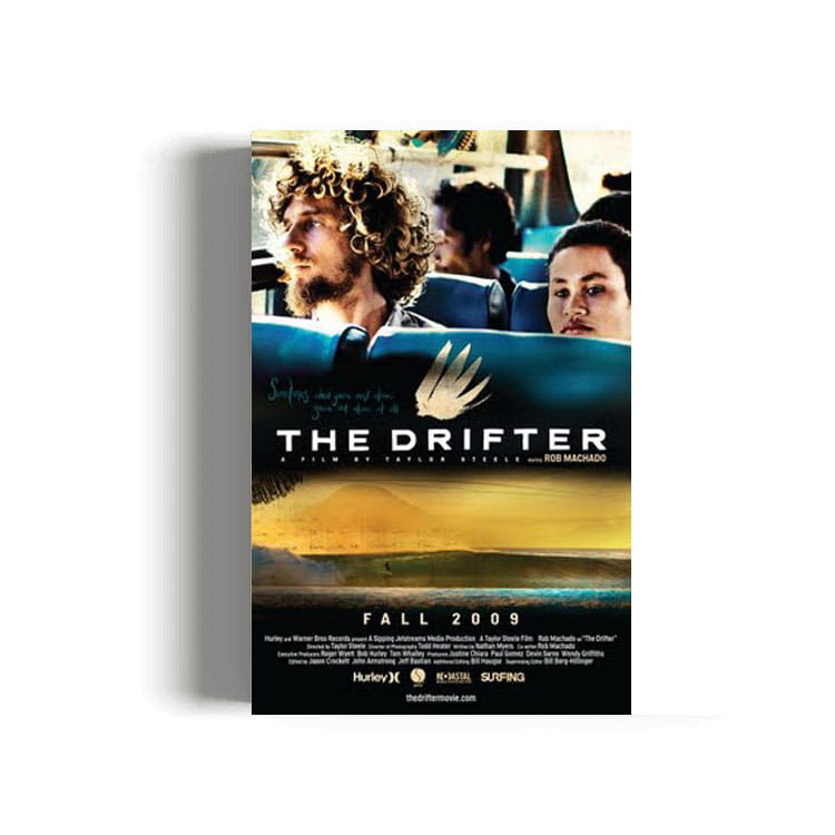 The Drifter - Rob Machado